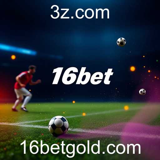 A Ascensão do 16bet em 2025