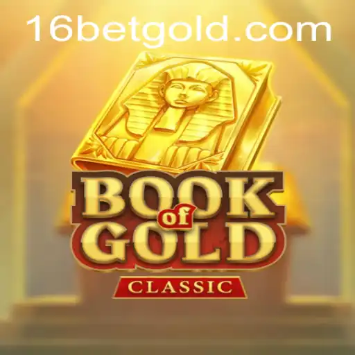 Exploring the Captivating World of BookOfGoldClassic and 16bet
